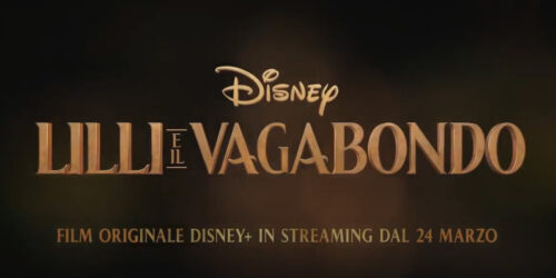 Lilli e il Vagabondo, Trailer italiano del film live-action su Disney Plus