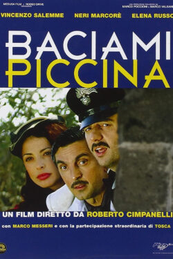locandina Baciami piccina