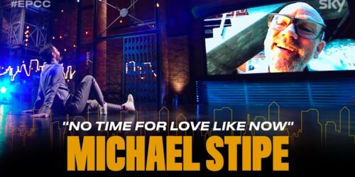 EPCC: Michael Stipe dei R.E.M. canta 'No Time for Love Like Now'