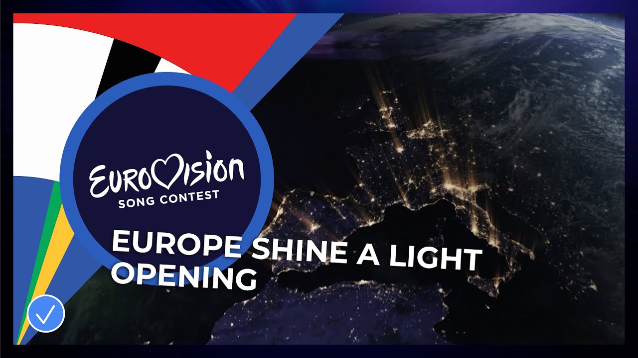 Eurovision: Europe Shine A Light, l'Opening dello Show