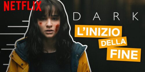 Dark 3, L’inizio della fine: Netflix annuncia la Stagione 3 di Dark