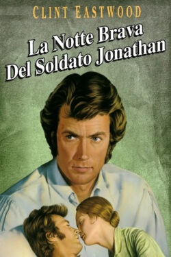 Locandina La notte brava del soldato Jonathan