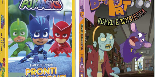 In DVD PJ Masks – Superpigiamini pronti all’azione e Bat Pat: Romeo e Zombietta