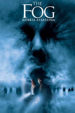 locandina The Fog – Nebbia assassina