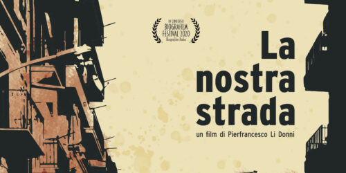 La Nostra Strada, Trailer del film di Pierfrancesco Li Donni