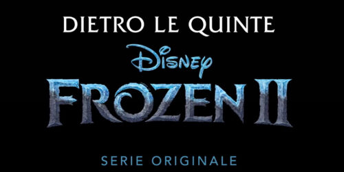 Frozen II: Dietro le Quinte – Trailer della serie Disney+ Original
