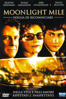 Locandina Moonlight Mile – Voglia di ricominciare