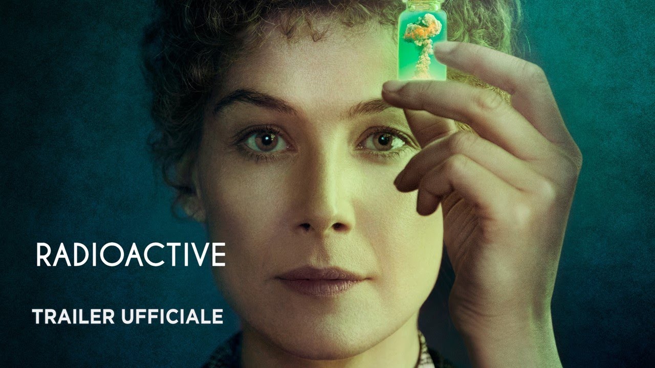 Radioactive, Trailer del film su Marie Curie con Rosamund Pike e Sam Riley
