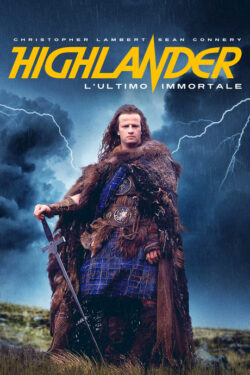 Locandina Highlander – L’ultimo immortale