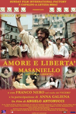 locandina Amore e libertà – Masaniello