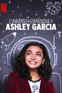 Ashley Garcia: anche i geni si innamorano (stagione 2)