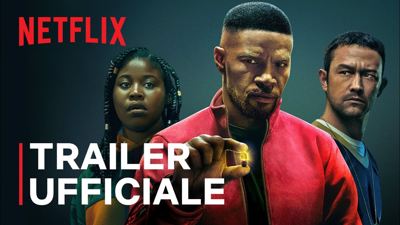 Project Power, Trailer del film con Jamie Foxx e Joseph Gordon-Levitt su Netflix