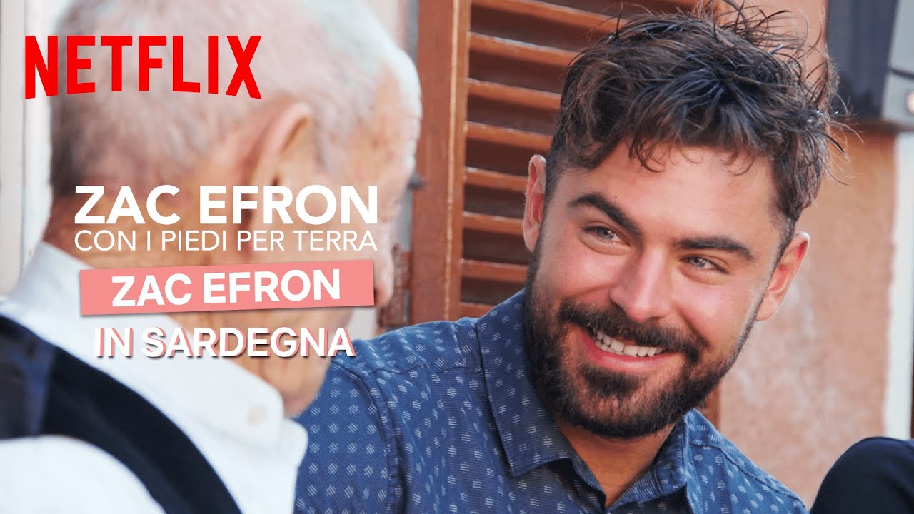 Zac Efron in Sardegna in Zac Efron: con i piedi per terra su Netflix