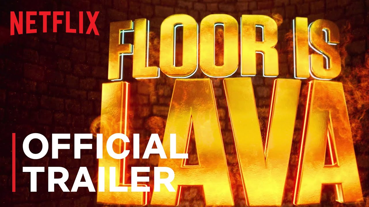 Floor is Lava, Trailer serie Netflix