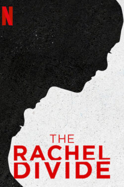 Locandina The Rachel Divide Locandina The Rachel Divide