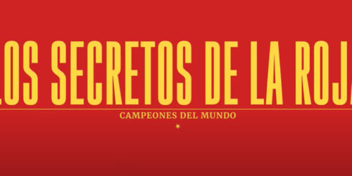 Il viaggio de La Roja a Campione del Mondo 2010 viene raccontato dai protagonisti su Rakuten TV in un documentario inedito (con trailer e clip)