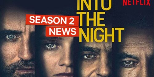 Into the Night, Netflix conferma la stagione 2