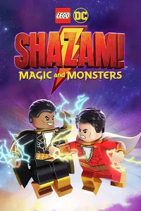 Locandina Lego DC: Shazam!: Magic and Monsters