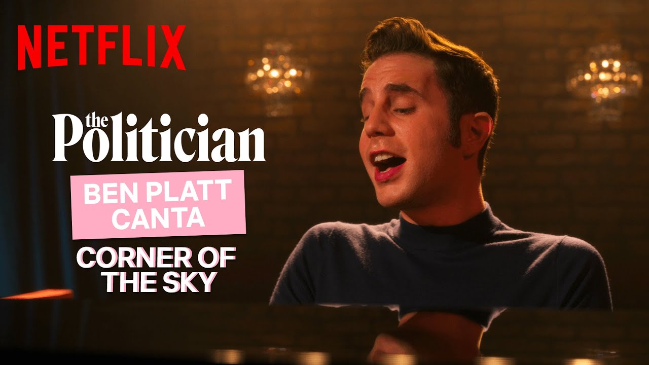 The Politician 2: Ben Platt canta Corner Of The Sky