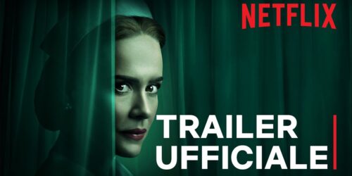 Ratched, Trailer della serie Netflix con Sarah Paulson