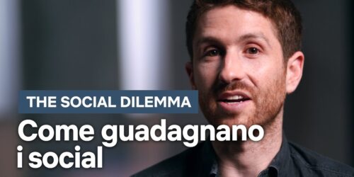 Come guadagnano i social spiegato in The Social Dilemma su Netflix