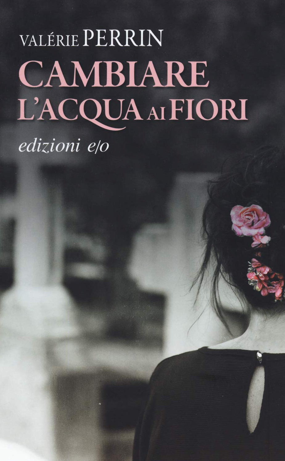 Cambiare L'Acqua ai Fiori