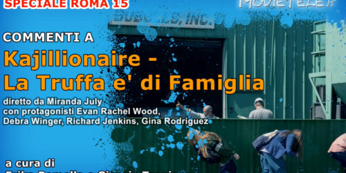 Kajillionaire, Video Recensione film con Debra Winger e Gina Rodriguez [Roma 2020]