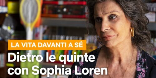 La vita davanti a se’: Sophia Loren ed Edoardo Ponti dicono perchè guardare il film su Netflix