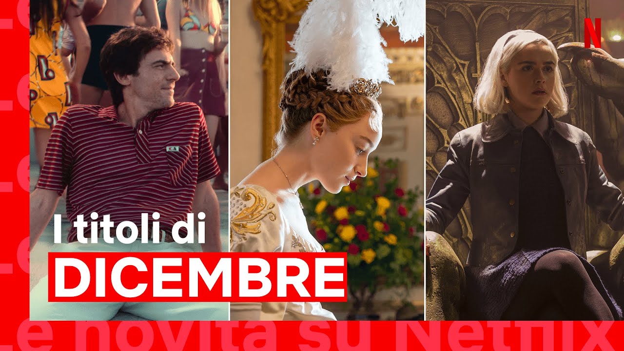 Netflix, le Novita' di Dicembre 2020