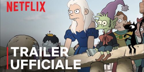 Disincanto, Trailer della Parte 3 su Netflix
