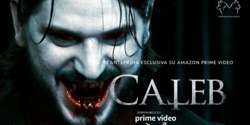 Caleb, il thriller gotico firmato Roberto D’Antona ora in HomeVideo, con anteprima digitale su Amazon Prime Video