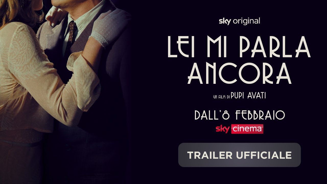 Trailer Lei mi parla ancora di Pupi Avati