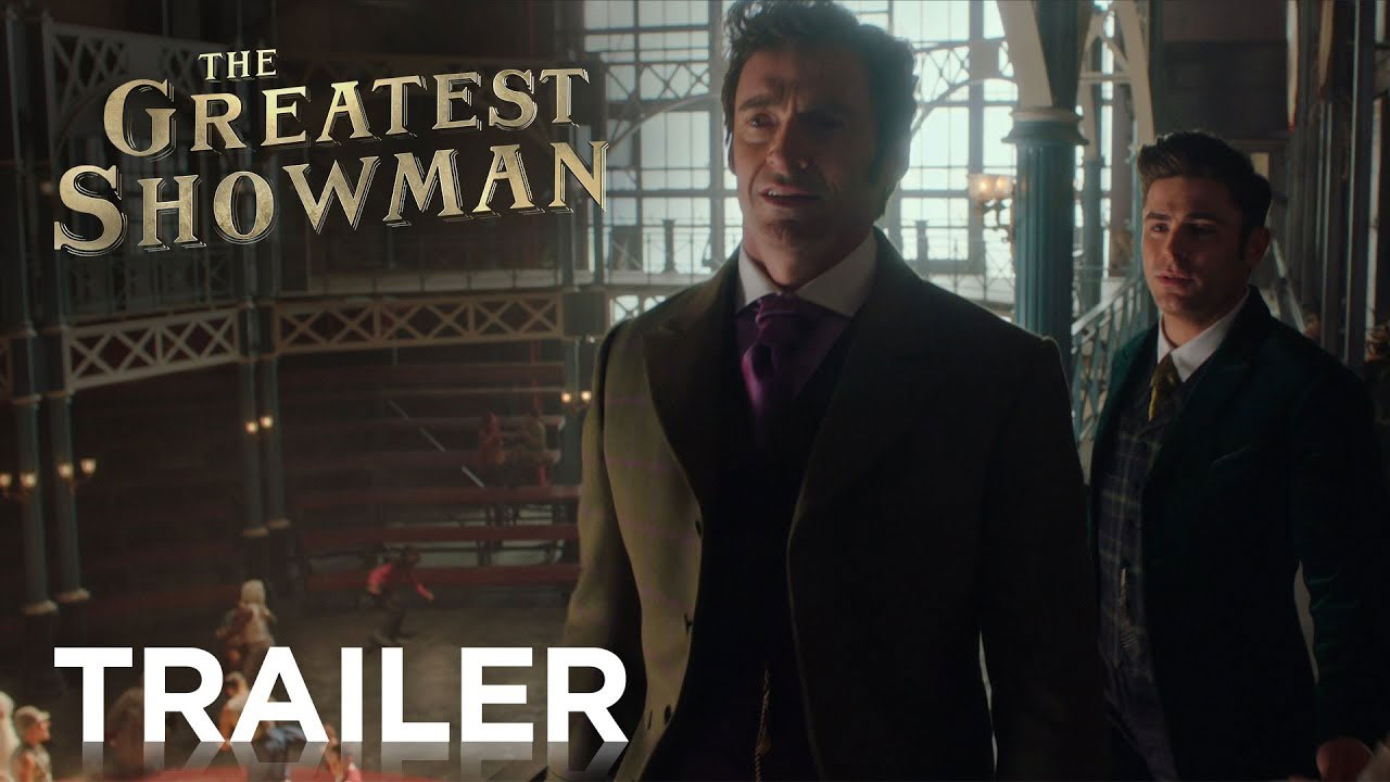 The Greatest Showman - Trailer italiano