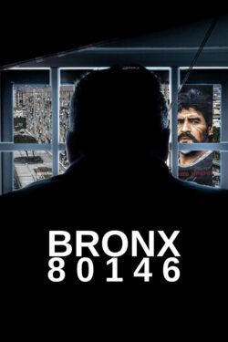 Locandina Bronx 80146 - Nuova Squadra Catturandi