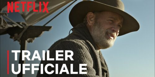 Notizie dal mondo, Trailer del film con Tom Hanks