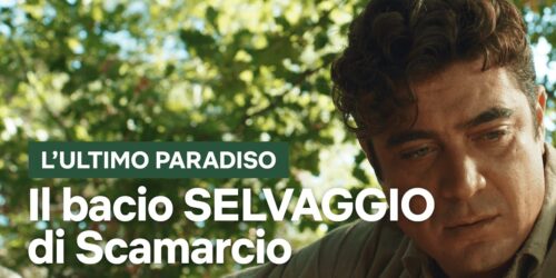 L’ultimo Paradiso: la scena del bacio con Riccardo Scamarcio tra gli ulivi della Puglia