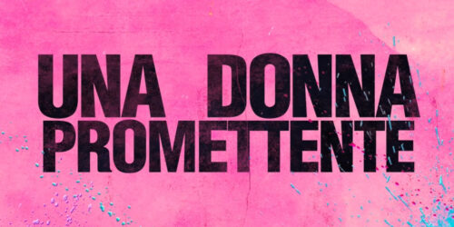 Una Donna Promettente, Trailer film di Emerald Fennell