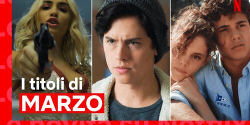 Netflix, le Novita’ di Marzo 2021