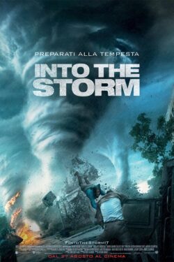 locandina Into the Storm