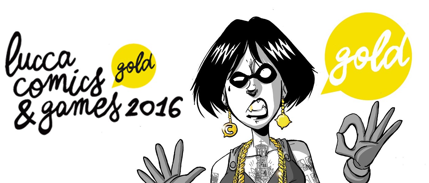 Lucca Comics and Games 2016, una edizione 'Gold'