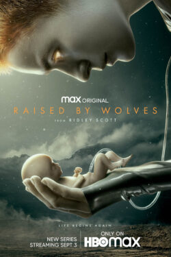 Raised by Wolves – Una nuova umanita’