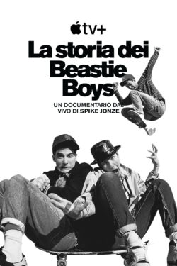 Locandina La storia dei Beastie Boys