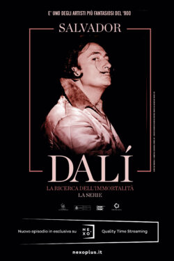 Locandina Salvador Dalí. La ricerca dell’immortalità