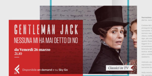 Gentleman Jack, la serie su Anne Lister su LaF