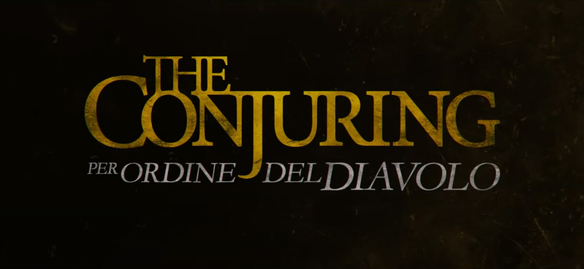 Trailer The Conjuring: Per Ordine Del Diavolo