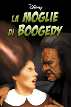 Locandina La Moglie di Boogedy