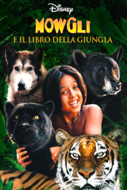 Locandina Mowgli e il Libro della Giungla