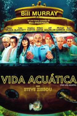 locandina Le avventure acquatiche di Steve Zissou