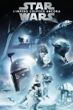 locandina Star Wars: Episodio V – L’impero colpisce ancora