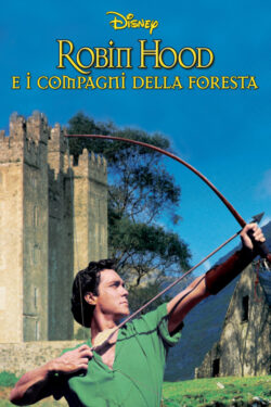 Locandina Robin Hood e i compagni della foresta